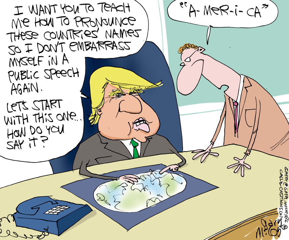 TRUMP CAN'T PRONOUNCE  by Gary McCoy