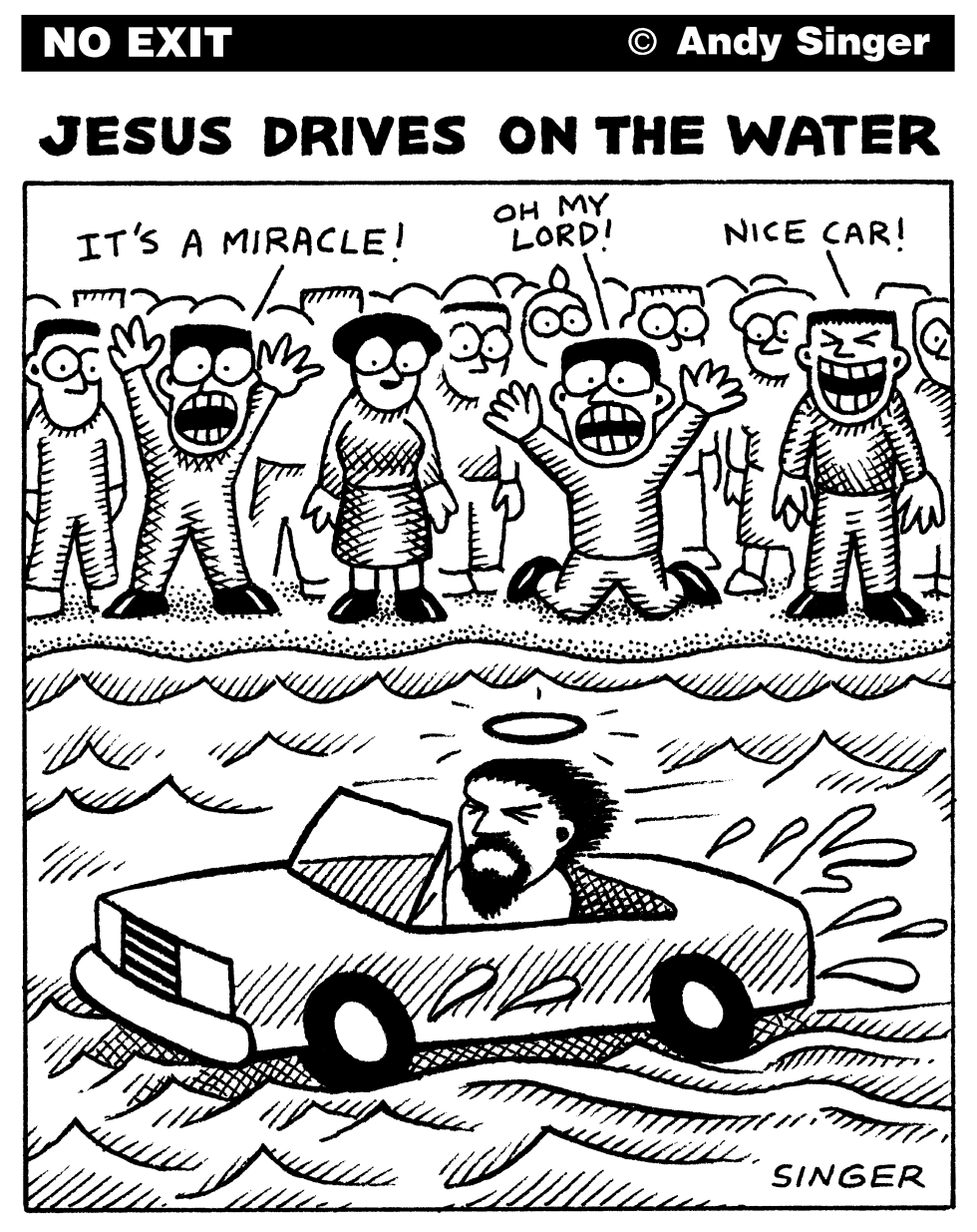 JESUS DRIVES ON THE WATER by Andy Singer