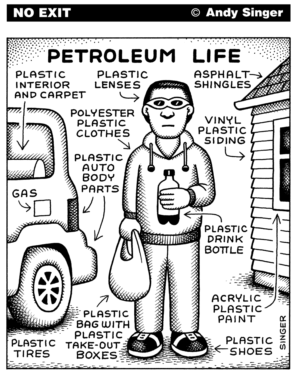 PETROLEUM LIFE by Andy Singer