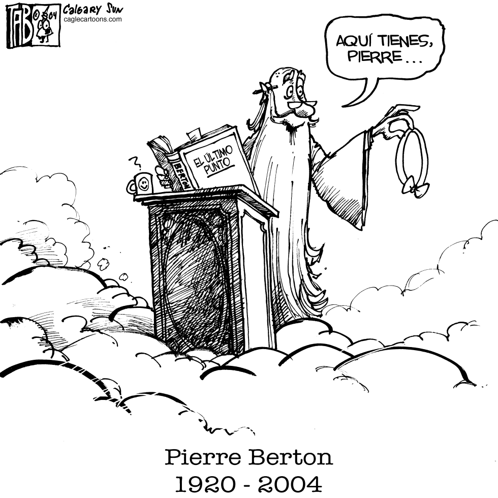 Pierre Berton IN MEMORIAM