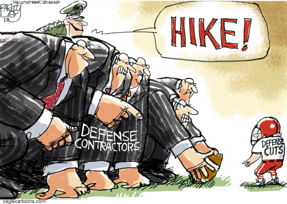  THE MILITARY- INDUSTRIAL BOWL by Pat Bagley