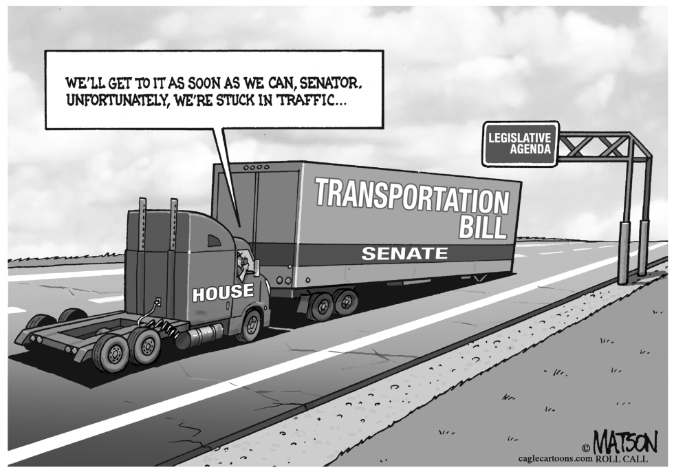 House is in No Hurry to Pass Senate Highway Bill