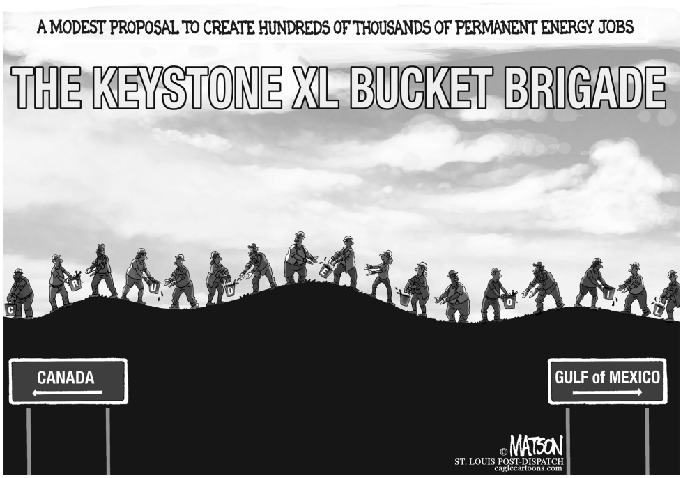  KEYSTONE XL BUCKET BRIGADE by RJ Matson