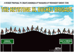 KEYSTONE XL BUCKET BRIGADE by R.J. Matson