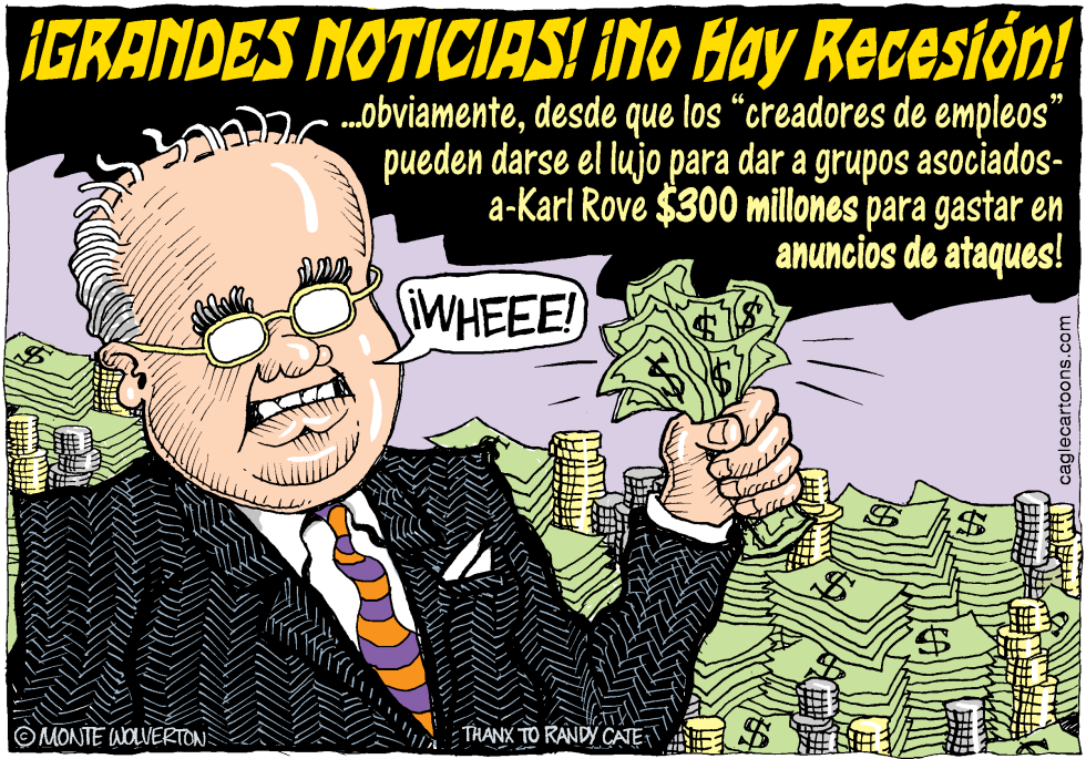 Karl Rove confirma que No Hay Recesion