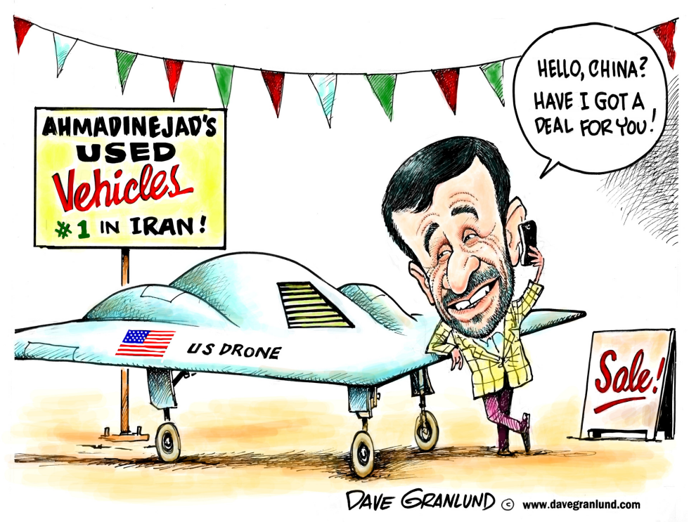  IRAN PEDDLES US DRONE by Dave Granlund