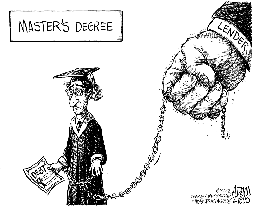  STUDENT LOAN DEBT by Adam Zyglis