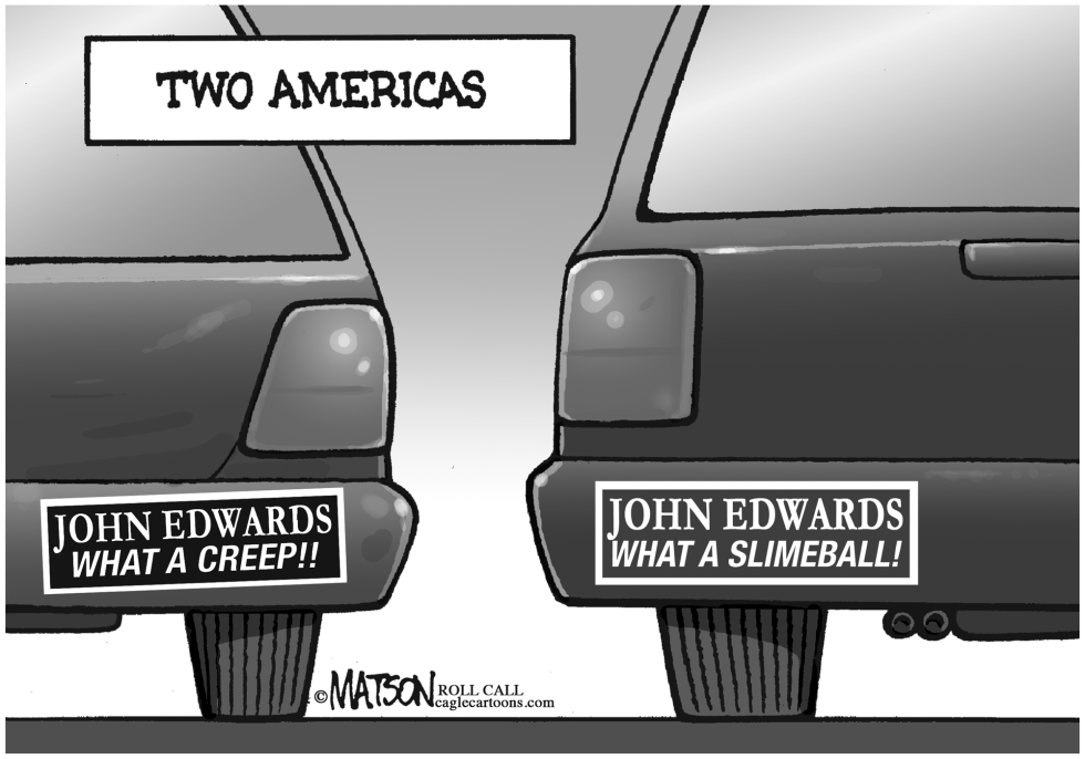  JOHN EDWARDS AND THE TWO AMERICAS by RJ Matson