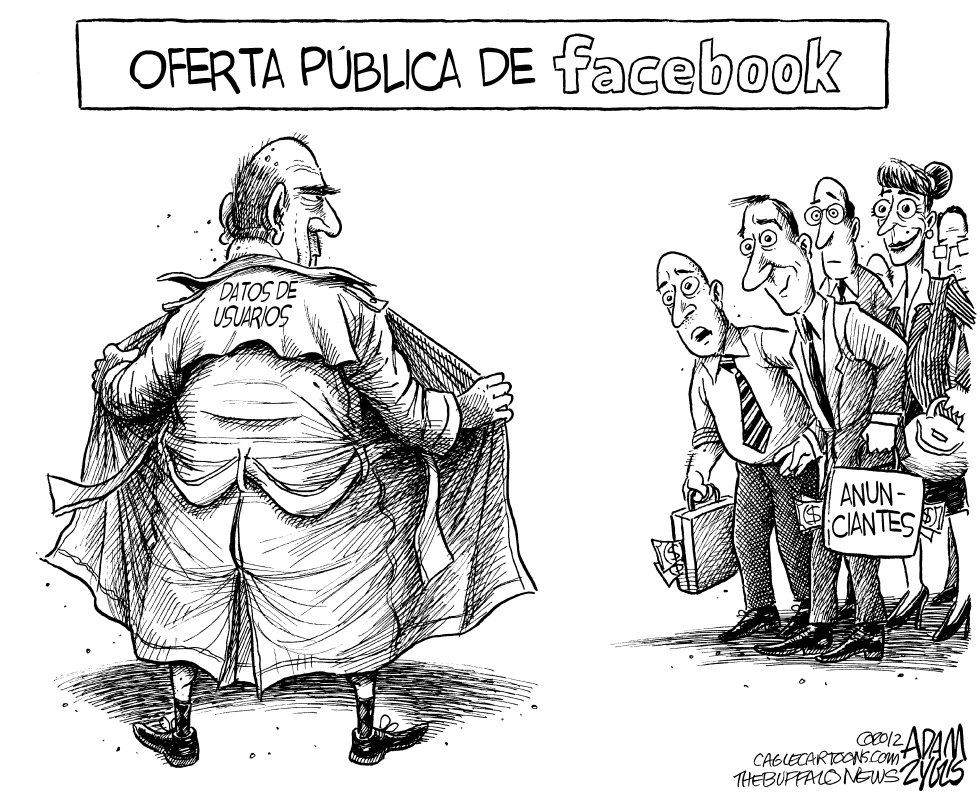  OFERTA PUBLICA DE FACEBOOK by Adam Zyglis