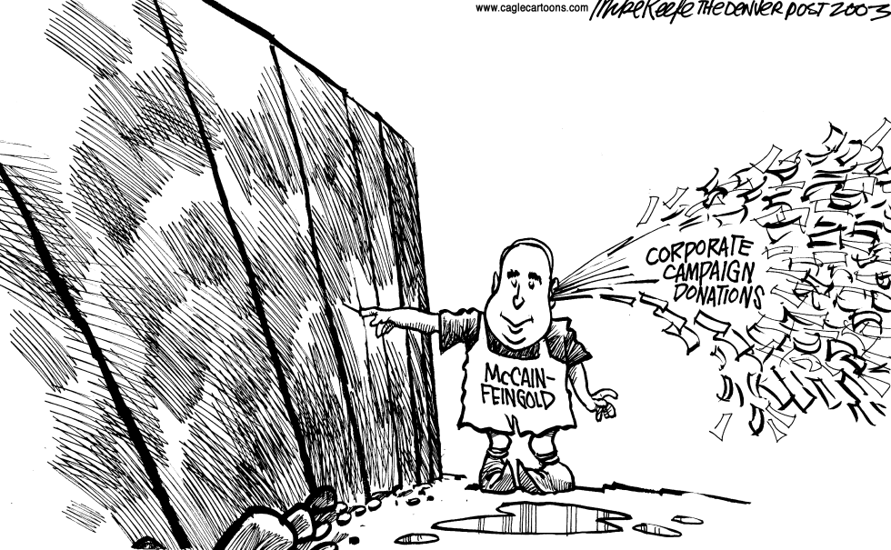  MCCAIN FEINGOLD by Mike Keefe