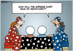 IMPOSSIBLE TO PREDICT THE SUPREME COURT HEALTH CARE RULING by R.J. Matson