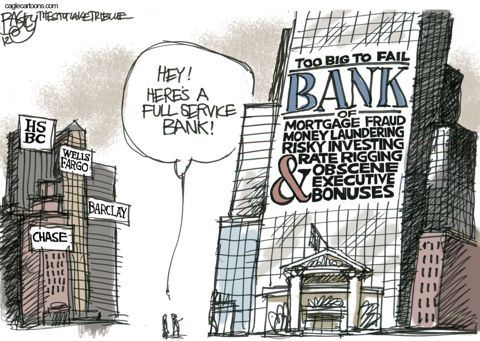  BANKING BAD by Pat Bagley