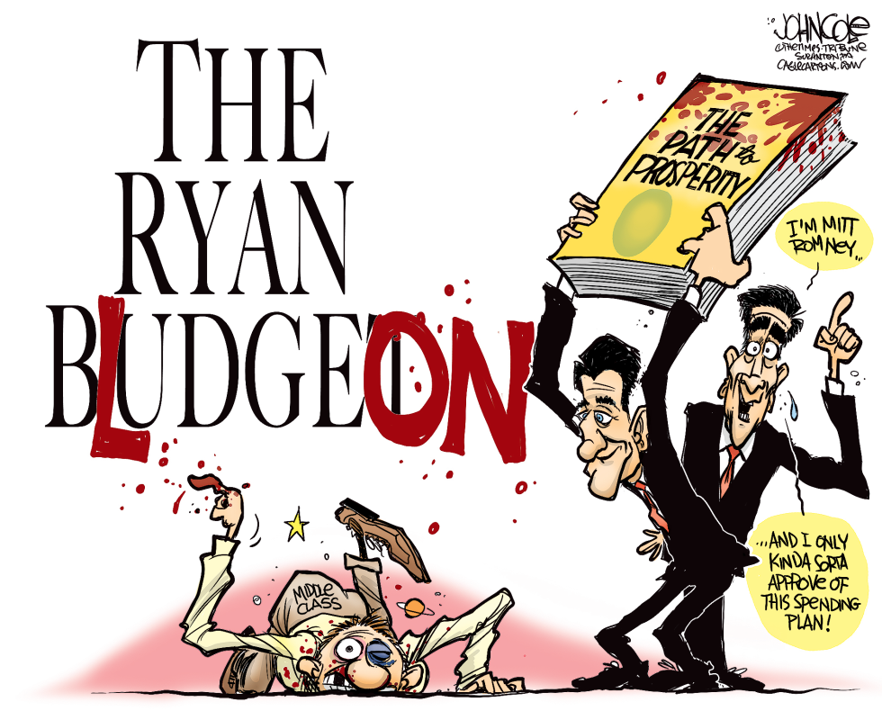 THE RYAN BUDGET  by John Cole