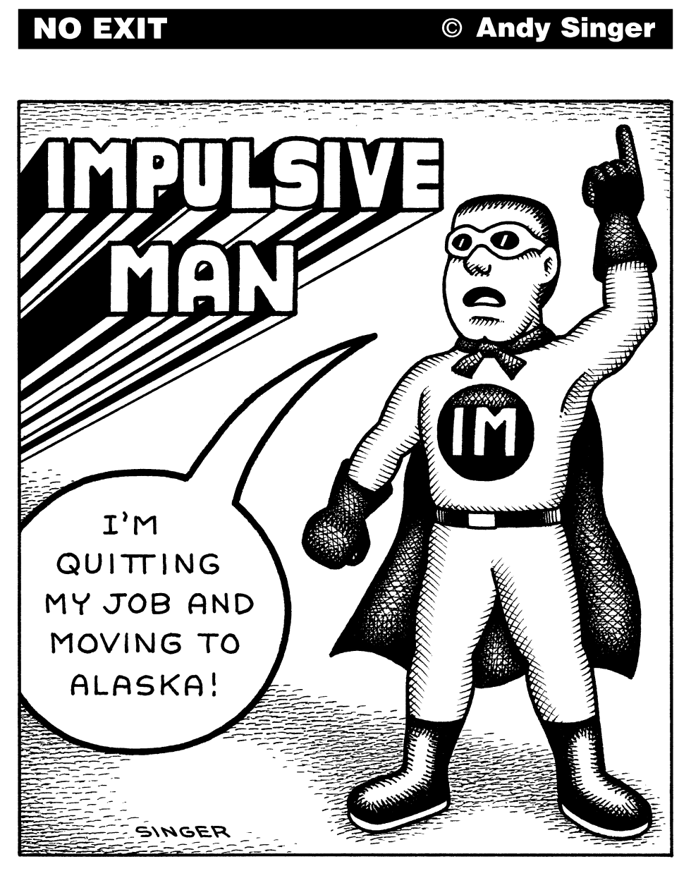 Impulsive Man