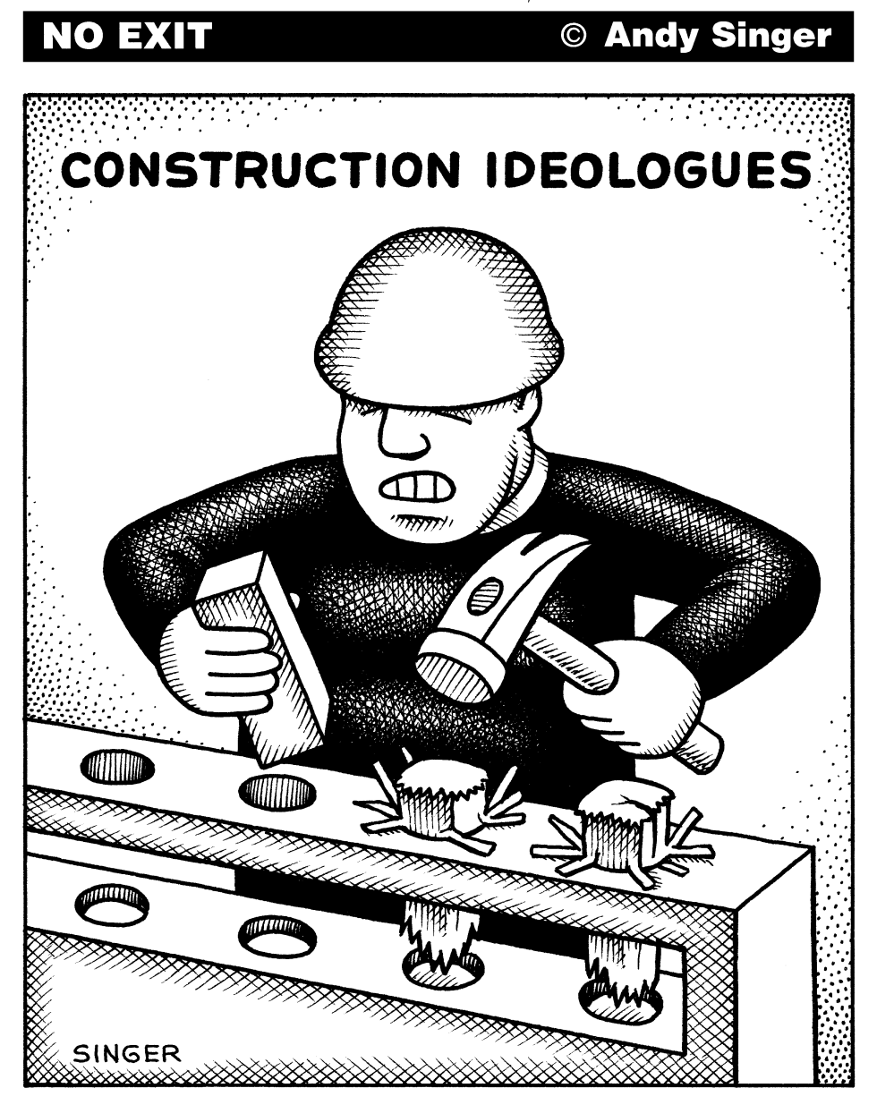 Construction Ideologues