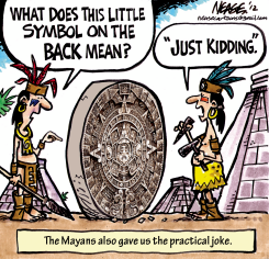MAYAN PRACTICAL JOKE by Steve Nease