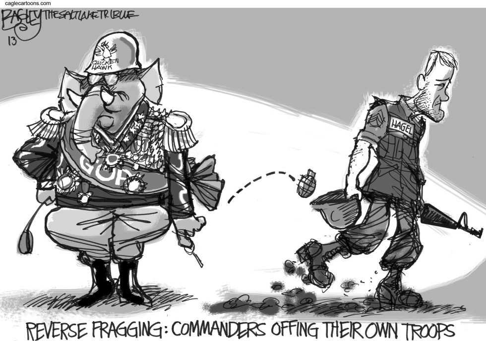  FRAGGING HAGEL by Pat Bagley