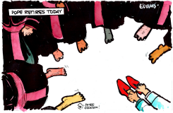 POPE RETIRES TODAY by Malcolm Evans