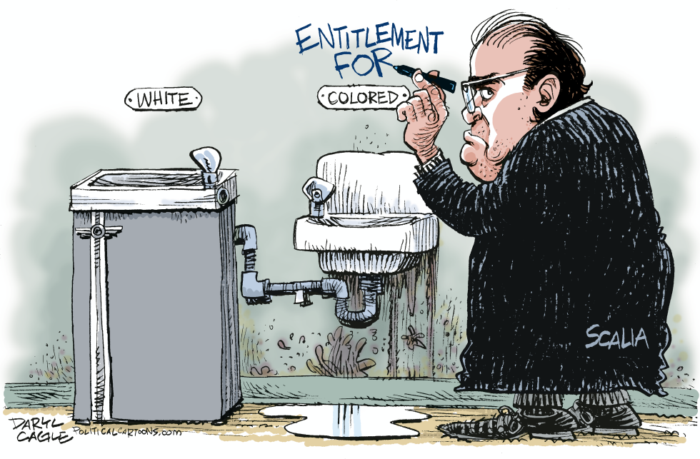  SCALIA ENTITLEMENT by Daryl Cagle