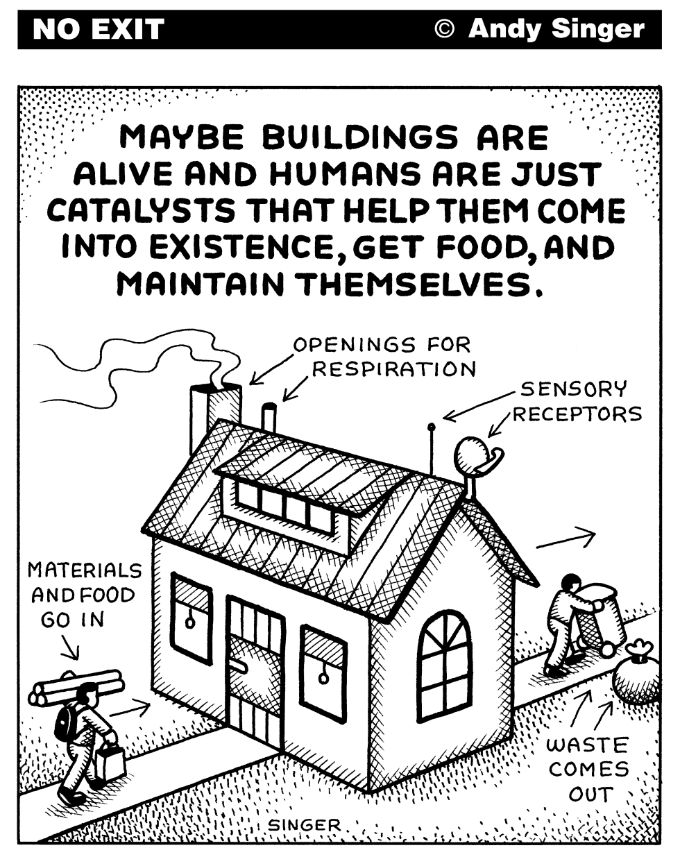 Maybe Buildings are Alive