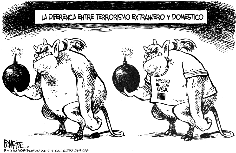  TERRORISMO DOMESTICO VS EXTRANJERO by Rick McKee