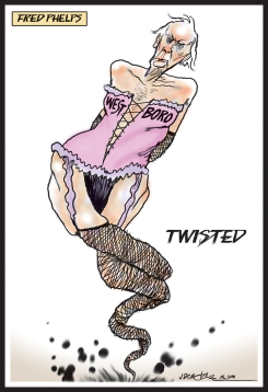 TWISTED FRED PHELPS AND WESTBORO BAPTIST by J.D. Crowe