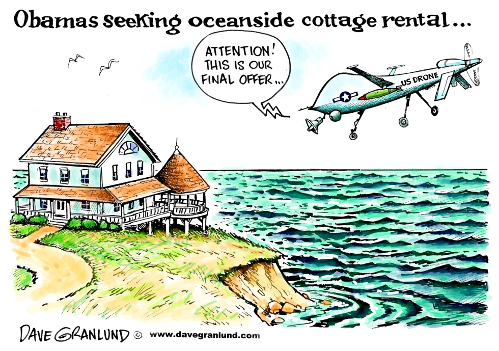  OBAMAS VACATION RENTAL by Dave Granlund