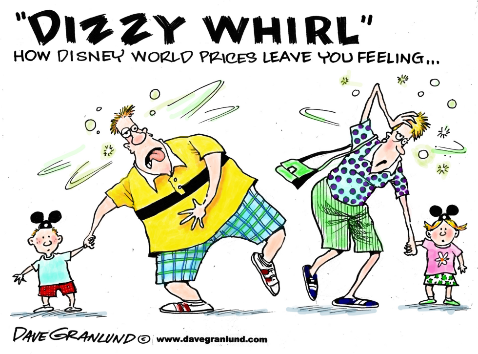  DISNEY WORLD PRICES by Dave Granlund