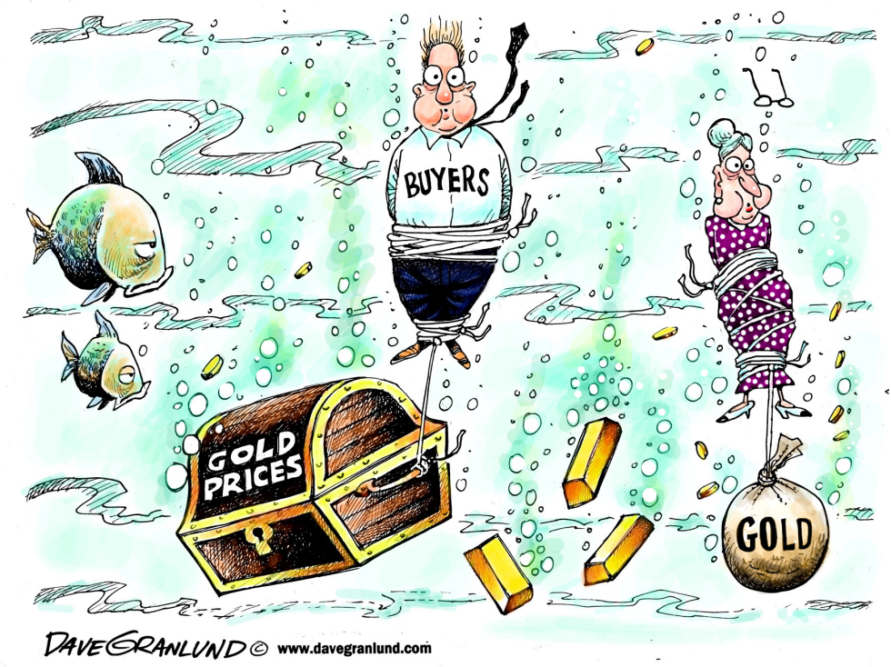  GOLD PRICES SINKING by Dave Granlund