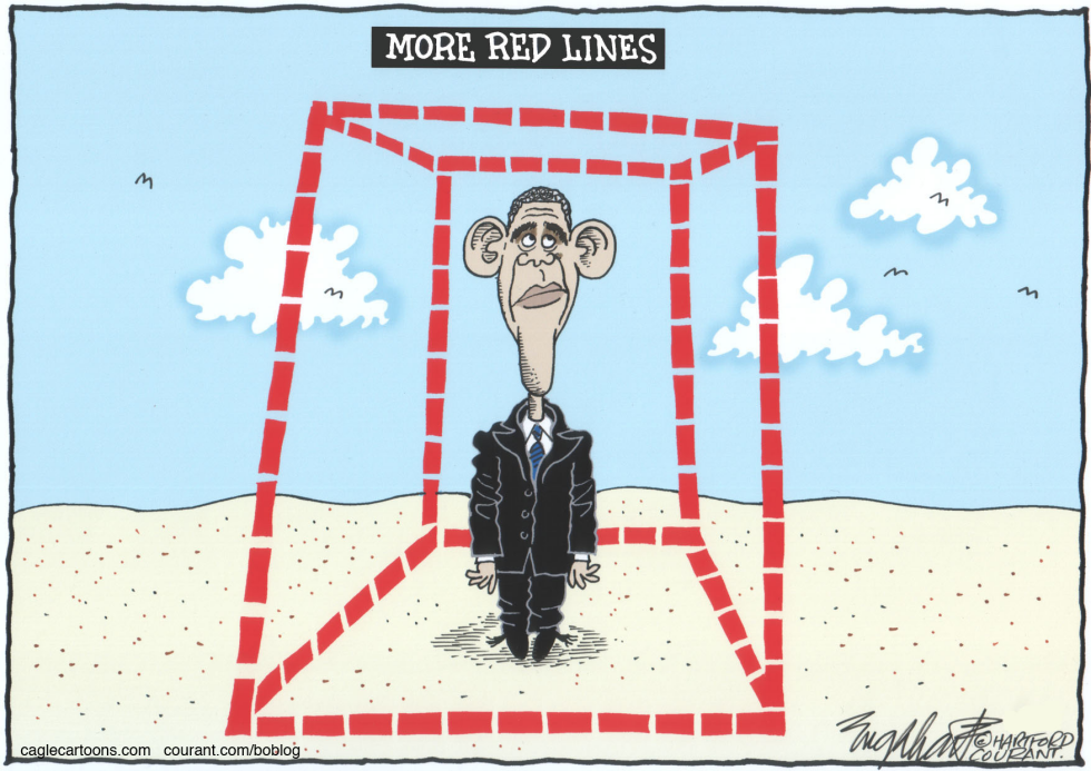  OBAMA'S RED LINES by Bob Englehart