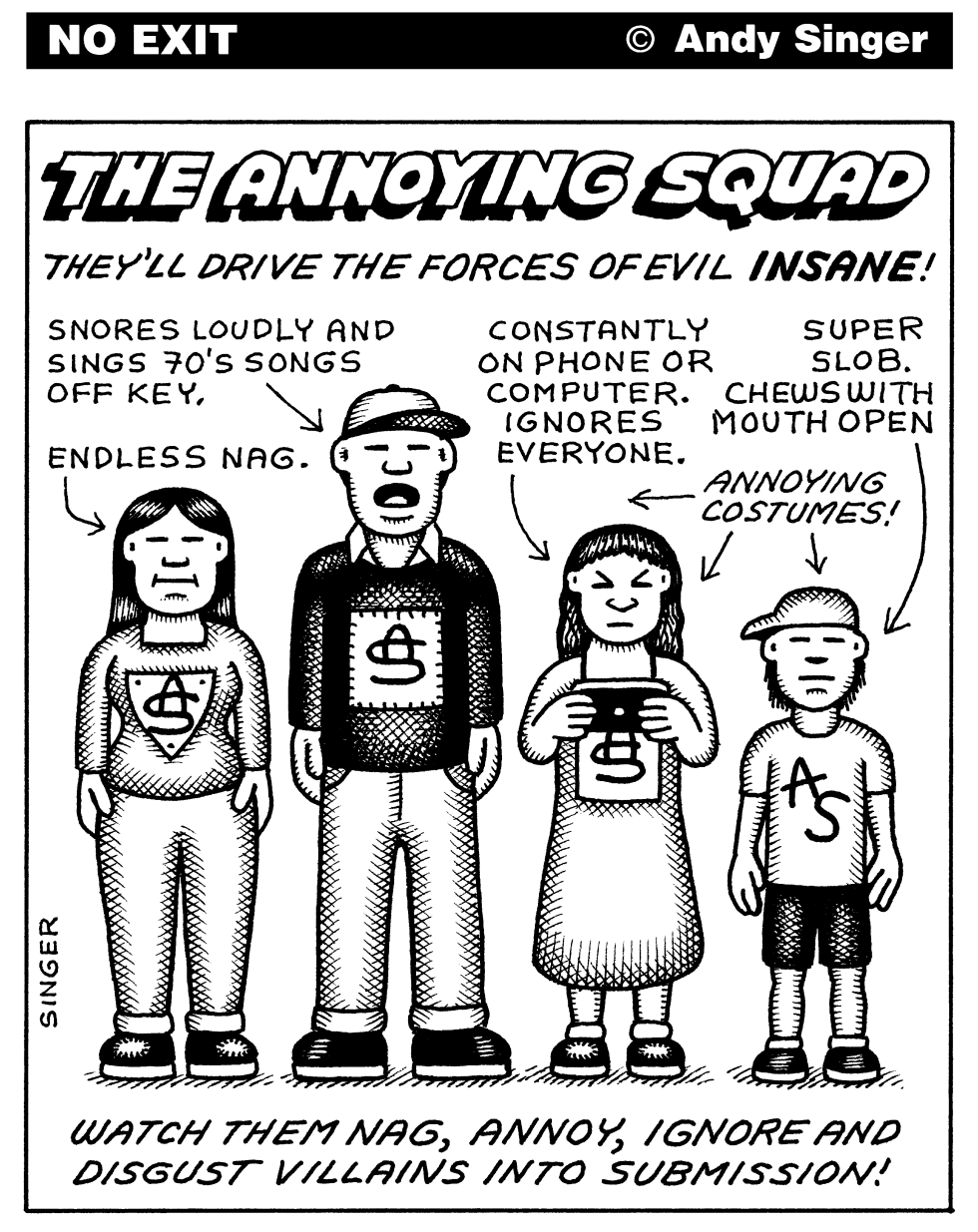 Annoying Squad