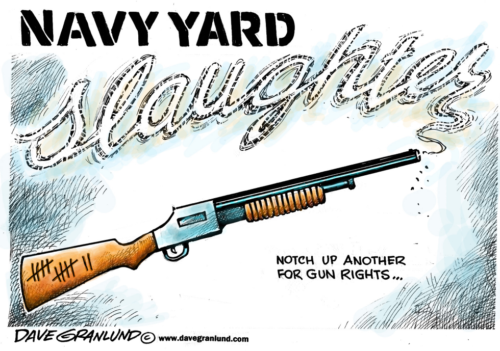  NAVY YARD SHOOTINGS by Dave Granlund