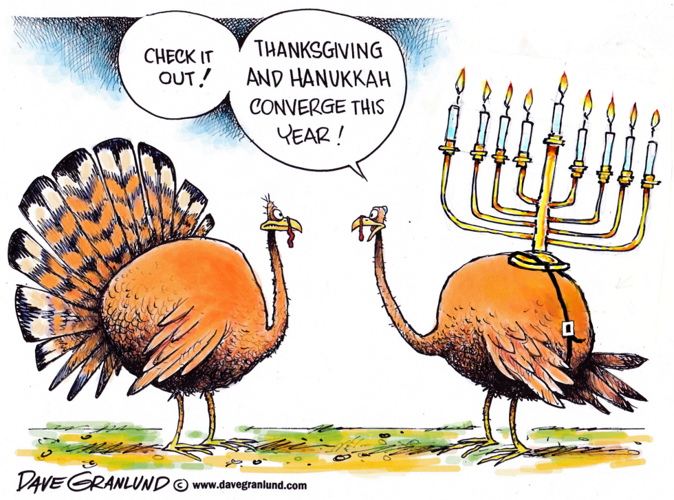  THANKSGIVING AND HANUKKAH CONVERGE by Dave Granlund