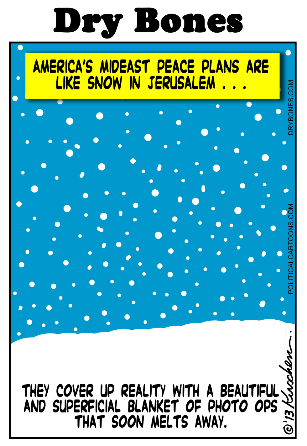 Mid East Snow Job