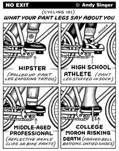 CYCLIST PANT LEGS by Andy Singer