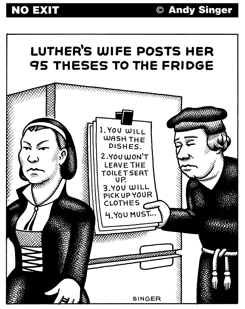 Luther's Wife Posts her 95 Theses