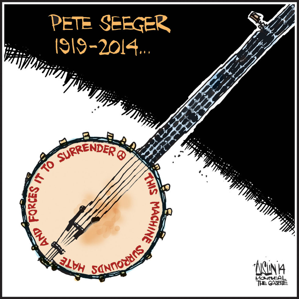  PETE SEEGER, 1919-2014 by Aislin