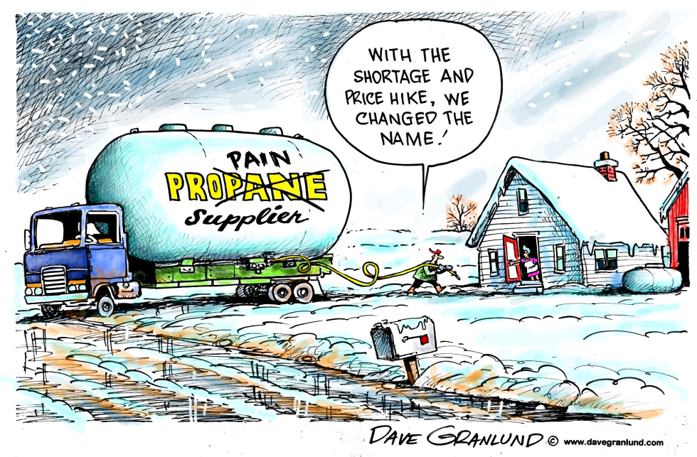  PROPANE SHORTAGE by Dave Granlund