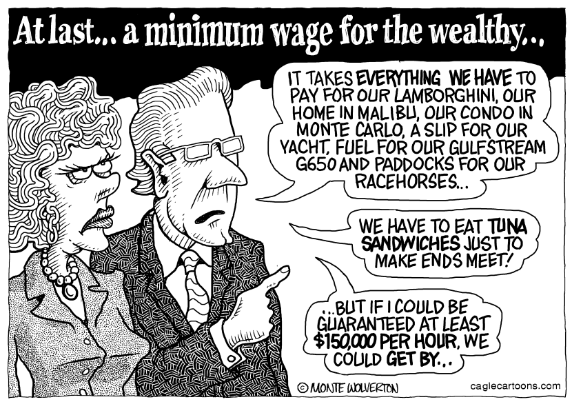 Minimum Wage for the Wealthy