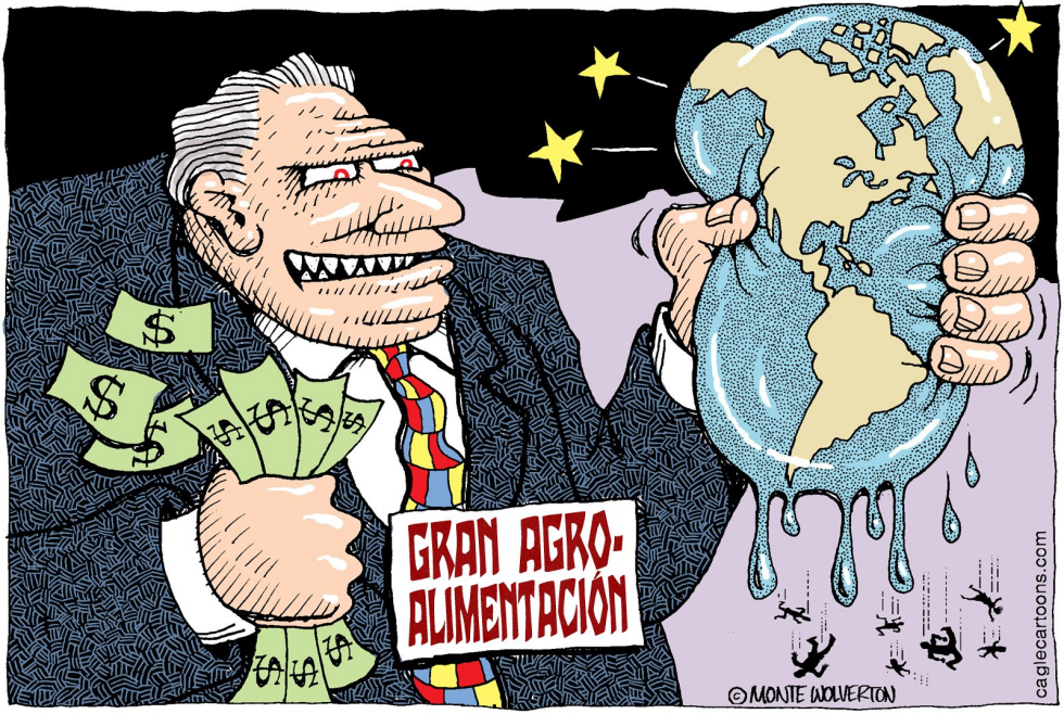 El Mundo en las Garras del Gran Agroalimentario