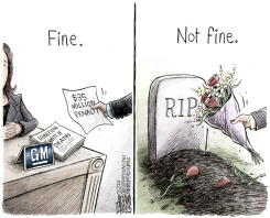 GM FINE  by Adam Zyglis