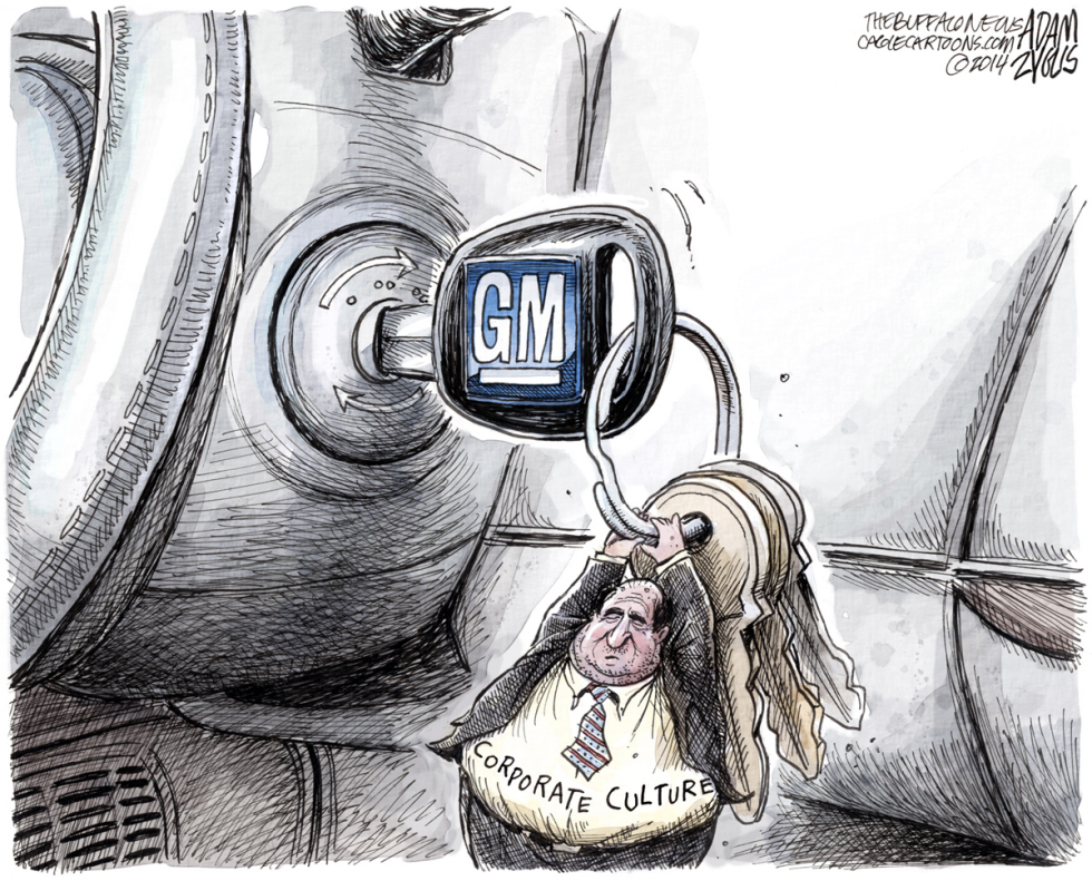  GM CORPORATE CULTURE by Adam Zyglis