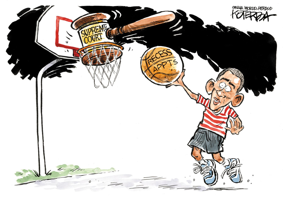  OBAMA RECESS APPOINTMENTS by Jeff Koterba