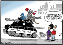 FUERZA POLICIACA MILITARIZADA /  by Bob Englehart