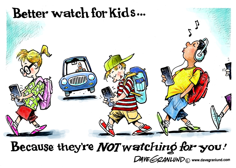  WATCH FOR SCHOOL KIDS by Dave Granlund