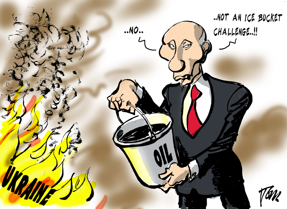 Putin oil on fire