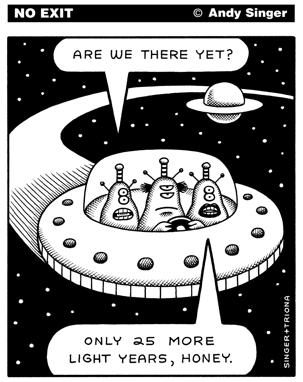 Are We There Yet Aliens