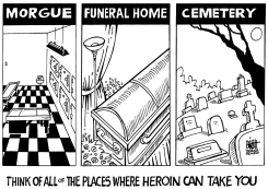 WHERE HEROIN CAN TAKE YOU, B/W by Randy Bish