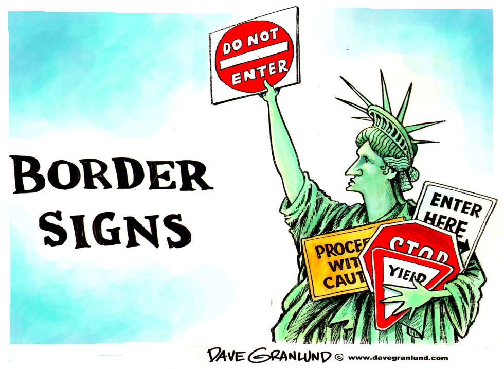  BORDER SIGNS by Dave Granlund