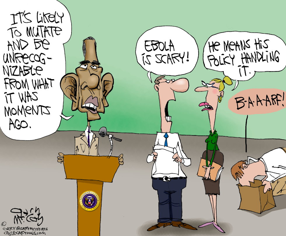  OBAMA'S EBOLA POLICY by Gary McCoy